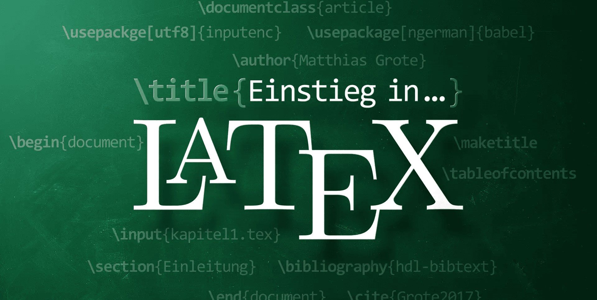 Einführung in LaTeX: Grundlagen und Anwendungen